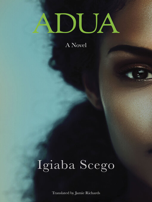 Title details for Adua by Igiaba Scego - Available